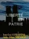 Liberté et patrie