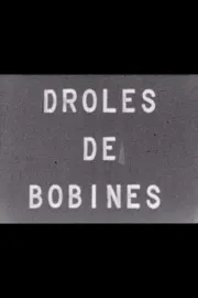 Drôles de Bobines