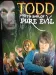 Todd and the Book of Pure Evil