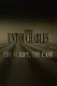 Untouchables: The Script, the Cast, The