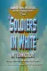 Soldiers in White