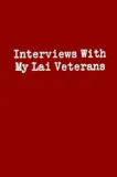 Interviews with My Lai Veterans