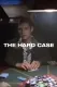 Hard Case, The