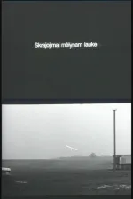 Skrajojimai melynam lauke