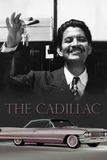 Cadillac, The