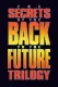 Secrets of the Back to the Future Trilogy, The