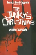 Junky's Christmas, The