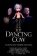 Dancing Cow, The