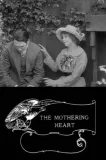 Mothering Heart, The