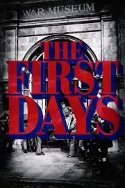 First Days, The