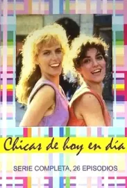 Chicas de hoy en día, Las