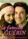Famille Guérin, La