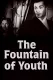 Fountain of Youth, The