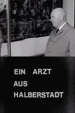 Arzt aus Halberstadt, Ein