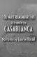Casablanca 50th Anniversary Special: You Must Remember This