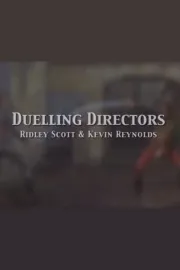 Duelling Directors: Ridley Scott & Kevin Reynolds