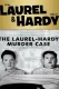 Laurel-Hardy Murder Case, The