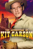 Adventures of Kit Carson, The