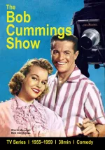 Bob Cummings Show, The