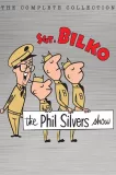 Phil Silvers Show, The