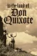 In the Land of Don Quixote