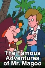 Famous Adventures of Mr. Magoo