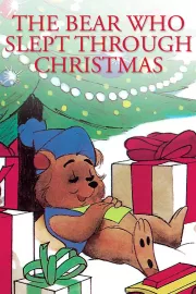 Bear Who Slept Through Christmas, The
