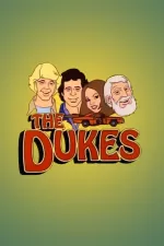 Dukes, The