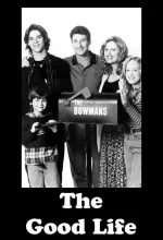 Good Life, The