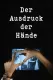 Ausdruck der Hände, Der