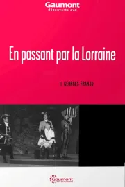 En passant par la Lorraine