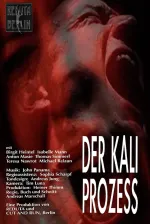 Kali Prozess, Der