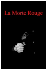Morte rouge, La