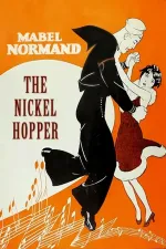 Nickel-Hopper, The
