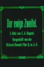 Ewige Zweifel, Der