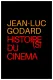 Histoire(s) du cinéma: Une histoire seule