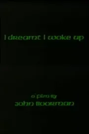 I Dreamt I Woke Up