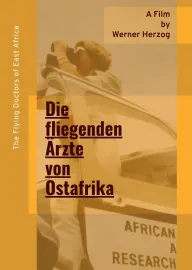 Fliegenden Ärzte von Ostafrika, Die