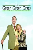 Green Green Grass, The