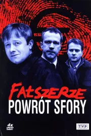 Fałszerze. Powrót Sfory