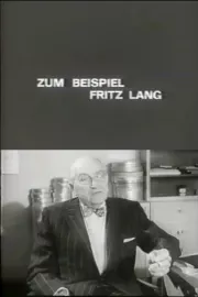Zum Beispiel Fritz Lang