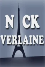 Nick Verlaine ou Comment voler la Tour Eiffel