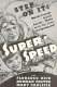 Super-Speed