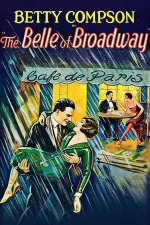 Belle of Broadway, The