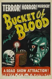 Bucket of Blood