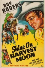 Shine On, Harvest Moon