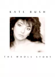 Kate Bush: The Whole Story