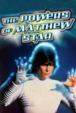 Powers of Matthew Star, The