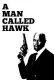 Man Called Hawk, A