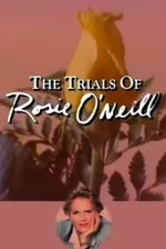 Trials of Rosie O'Neill, The